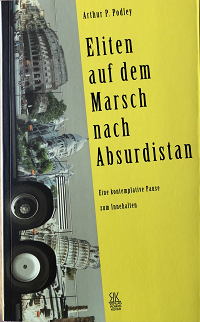 Eliten auf dem Marsch nach Absurdistan - Verlag Roman Kovar